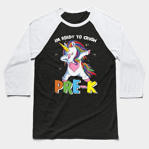 Dabbing Unicorn I'm Ready To Crush Pre K Funny Pre Kindergarten Boys Girls Gift Baseball T-Shirt by BadDesignCo